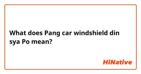 windshield in tagalog|Translate 'windshield' into Tagalog: meaning & definition .